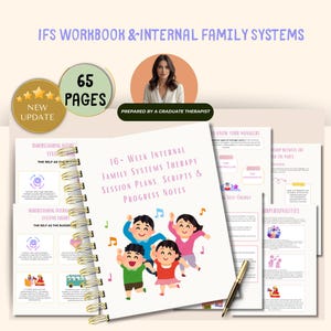 May include: A workbook with a spiral binding, titled "16-Week Internal Family Systems Therapy Session Plans, Scripts & Progress Notes." The cover shows a cartoon of four children. The workbook contains 65 pages and is prepared by a graduate therapist.