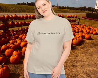 Dibs on the Trucker Tee: Unisex Heavy Cotton Graphic T-Shirt