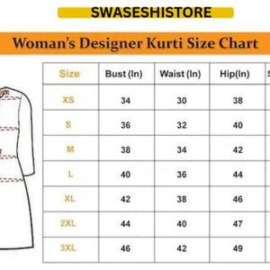 Puede incluir: Tabla de tallas para un Kurti de dise&ntilde;o para mujer, con medidas en pulgadas para busto, cintura, cadera y hombros. Las tallas van de XS a 3XL. La tabla est&aacute; etiquetada como "Woman's Designer Kurti Size Chart". La marca "SWASESHISTORE" est&aacute; en la parte superior.