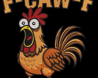 Lustiges F-Caw-F Huhn Stickdatei, schreiender Hahn, lustiger Hahn Stickdatei