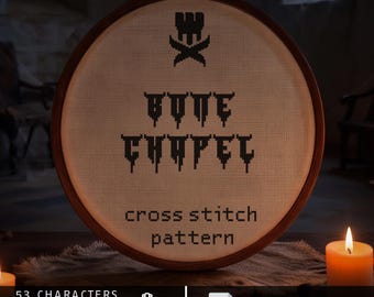 Op de afbeelding: Een ronde houten borduurring met witte stof en zwarte kruissteekborduurwerk. Het ontwerp bevat een symbool, de tekst BONE CHAPEL en de woorden cross stitch pattern. De tekst onderaan luidt 53 CHARACTERS, 25-27 ST HIGH, AIDA 14/16/18 en DIGITAL DOWNLOAD.
