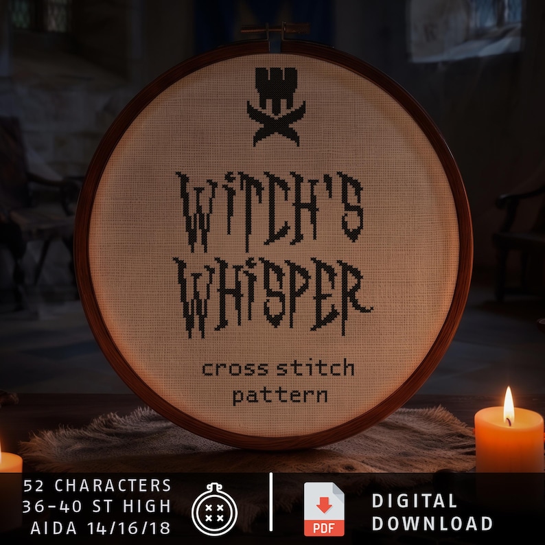 Puede incluir: Un bastidor de bordado redondo de madera que contiene un patr&oacute;n de punto de cruz sobre tela beige. El dise&ntilde;o presenta un icono de castillo negro sobre el texto WITCH'S WHISPER y las palabras cross stitch pattern. El texto inferior dice 52 CHARACTERS 36-40 ST HIGH AIDA 14/16/18.