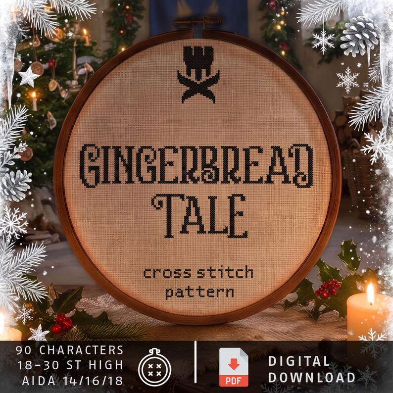 May include: A round wooden embroidery hoop containing a beige fabric with black cross-stitch text that reads Gingerbread Tale, featuring a small castle icon above the text and the words cross stitch pattern printed below.