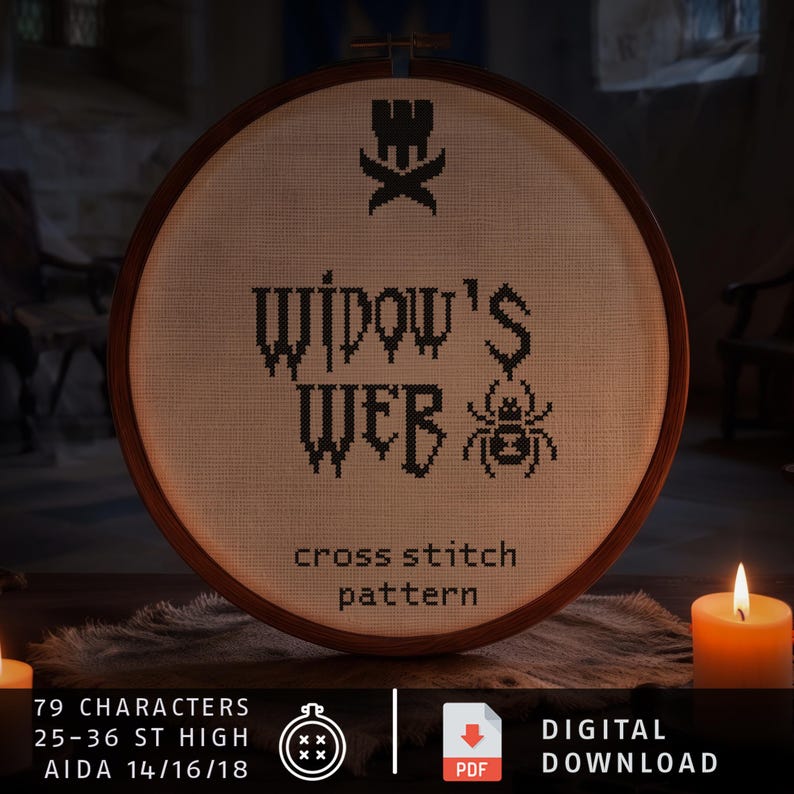 May include: A circular wooden embroidery hoop containing a cross stitch pattern on off-white fabric. The design features a black spider icon, the text "WIDOW'S WEB", and the words "cross stitch pattern" in black. Text below includes "79 CHARACTERS", "25-36 ST HIGH", "AIDA 14/16/18", and "DIGITAL DOWNLOAD".