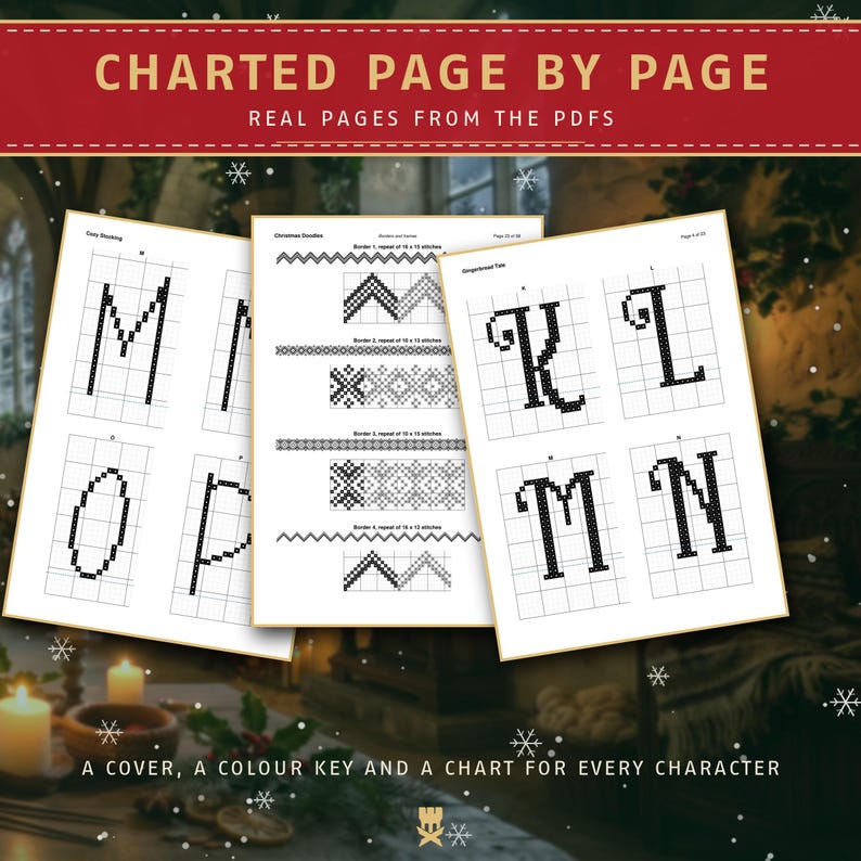 May include: Three white pages featuring black cross-stitch patterns of letters and geometric borders. The text at the top reads CHARTED PAGE BY PAGE and REAL PAGES FROM THE PDFS. The bottom text reads A COVER, A COLOUR KEY AND A CHART FOR EVERY CHARACTER.