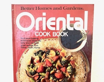 1980s Better Homes & Gardens Oriental cook book