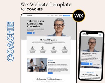 May include: A Wix website template for coaches, displayed on a laptop and a smartphone. The website features a professional design with sections for expertise, about me, and life coaching courses. The word "COACHIE" is displayed in blue.