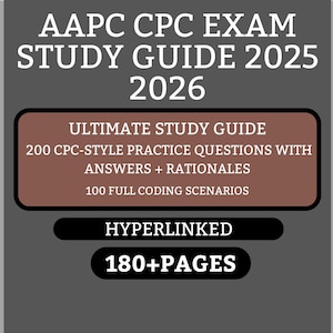 Op de afbeelding: Een grijze studiehandleiding met de tekst "AAPC CPC EXAM STUDY GUIDE 2025-2026" in het wit. De handleiding bevat "ULTIMATE STUDY GUIDE", "200 CPC-STYLE PRACTICE QUESTIONS WITH ANSWERS + RATIONALES" en "100 FULL CODING SCENARIOS". Er staat ook "HYPERLINKED" en "180+PAGES".