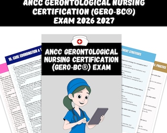 ANCC Gerontological Nursing Certification (GERO-BC) Exam Prep: 600+ Practice Questions