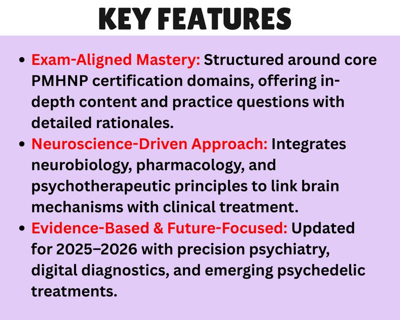 May include: A graphic with the title "KEY FEATURES" and bullet points describing exam-aligned mastery, a neuroscience-driven approach, and evidence-based and future-focused content for PMHNP certification.