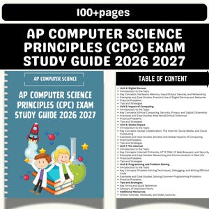 May include: A study guide for the AP Computer Science Principles (CPC) Exam 2026-2027. The cover is light blue with the title and a cartoon illustration. The book has over 100 pages. The table of contents is also visible.