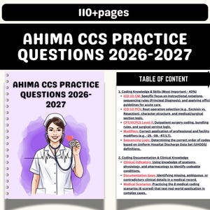 Op de afbeelding: Een boek getiteld "AHIMA CCS Practice Questions 2026-2027" met een omslagillustratie van een verpleegkundige met een stethoscoop. Het boek bevat een inhoudsopgave met secties over codeerkennis en klinische kennis. Het boek heeft 110+ pagina's.