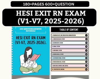 600 HESI Exit RN Examen V1-V7 2025 2026 Actualizado