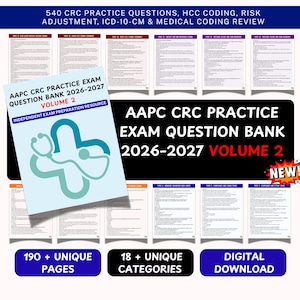 Op de afbeelding: Een digitale download van de AAPC CRC Practice Exam Question Bank 2026-2027 Volume 2, met 540 oefenvragen, 190+ pagina's en 18+ categorieën voor medische codering, risicoaanpassing en ICD-10-CM studievoorbereiding.
