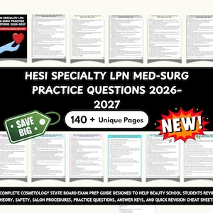 May include: A collection of study guides for the HESI Specialty LPN Med-Surg Practice Questions 2026-2027. The guides include practice questions, answer keys, and cheat sheets. The cover features a hand holding a heart.