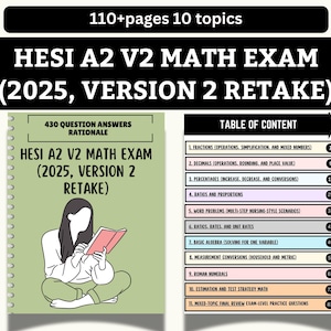 May include: A textbook titled "HESI A2 V2 MATH EXAM (2025, VERSION 2 RETAKE)" with 110+ pages and 10 topics. The cover features a seated person reading a book. The table of contents includes fractions, decimals, percentages, ratios, and algebra.
