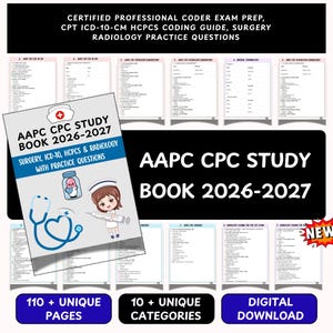 May include: A digital study guide titled AAPC CPC STUDY BOOK 2026-2027 featuring surgery, ICD-10, HCPCS, and radiology practice questions. The cover displays a nurse illustration, a stethoscope, and a syringe. It includes 110+ pages and 10 categories.