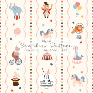 May include: A digital seamless pattern featuring circus-themed illustrations on a cream background. Elements include a bear ringmaster, elephant on a ball, lion jumping through a hoop, seal, unicorn, and rabbit in a hat. Text reads Digital Seamless Pattern 12x12inch JPG 300dpi RGB and DRAWING.J surface pattern design.