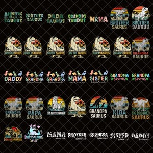 Może przedstawiać: Kolekcja grafik z motywem dinozaurów na czarnym tle. Projekty przedstawiają różne dinozaury z tekstami takimi jak "Brother Saurus", "Mama Saurus" i "Grandpa Saurus" w różnych czcionkach i kolorach. Projekty są okrągłe i prostokątne.