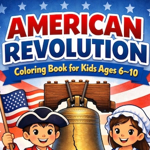 American Revolution Coloring Book – 50 Pages Printable PDF (Ages 6-10) - America Independance