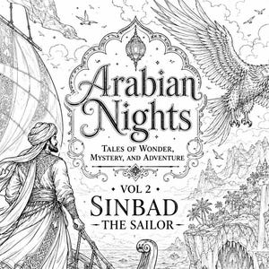 Peut inclure: Illustration en noir et blanc de la couverture du livre "Arabian Nights: Tales of Wonder, Mystery, and Adventure, Vol. 2: Sinbad the Sailor". L'image présente un navire, un homme en costume traditionnel, un aigle et un paysage urbain.