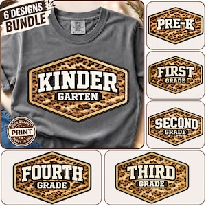 May include: A charcoal grey t-shirt featuring a hexagonal graphic with a leopard print background and white text reading KINDERGARTEN. The image includes five additional hexagonal graphics with leopard print and text for PRE-K, FIRST GRADE, SECOND GRADE, THIRD GRADE, and FOURTH GRADE.