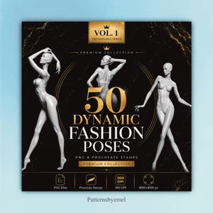 Può includere: Un grafico digitale con tre manichini grigi in pose dinamiche su uno sfondo di marmo nero. Il testo recita: VOL. 1 THE EDITORIAL SERIES, 50 DYNAMIC FASHION POSES, PNG & PROCREATE STAMPS, PREMIUM COLLECTION, 300 DPI, 4000x4000 px.