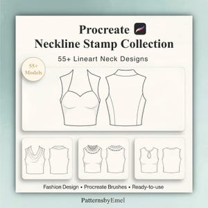May include: A white digital art graphic featuring a Procreate Neckline Stamp Collection. The image showcases various lineart neck designs, including a sweetheart neckline and a collared design. Text includes "55+ Lineart Neck Designs" and "Fashion Design • Procreate Brushes • Ready-to-use."