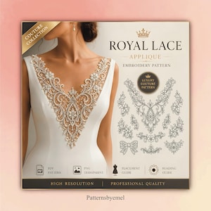 May include: A digital product display for Royal Lace Applique embroidery patterns. It features a white dress with a detailed gold and pearl lace neckline applique, alongside line art diagrams of floral motifs, a bow, and text labels.