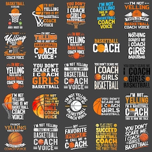 Könnte beinhalten: Eine Sammlung von Basketball-Grafiken auf dunklem Hintergrund. Die Designs zeigen Basketbälle, Körbe und Text wie "I'm not yelling, this is just my basketball coach voice."