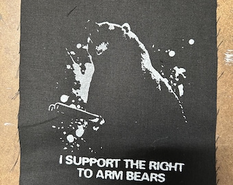 I Support the Right To Arm Bears Patch