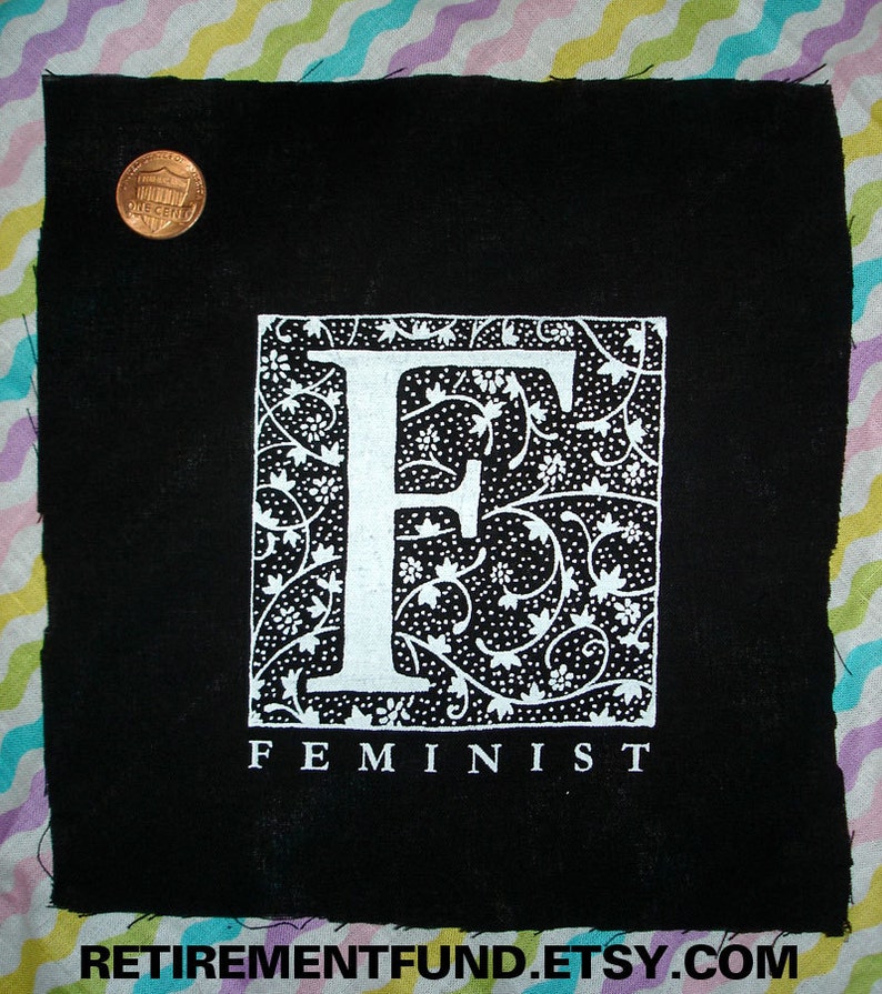 FEMINIST patch the letter F is for a lot of things its FEMINIST in this case image 1