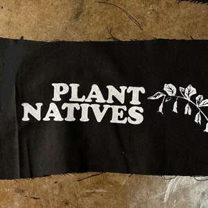 PLANT NATIVES PATCH natives meaning native plants in case you are braindead