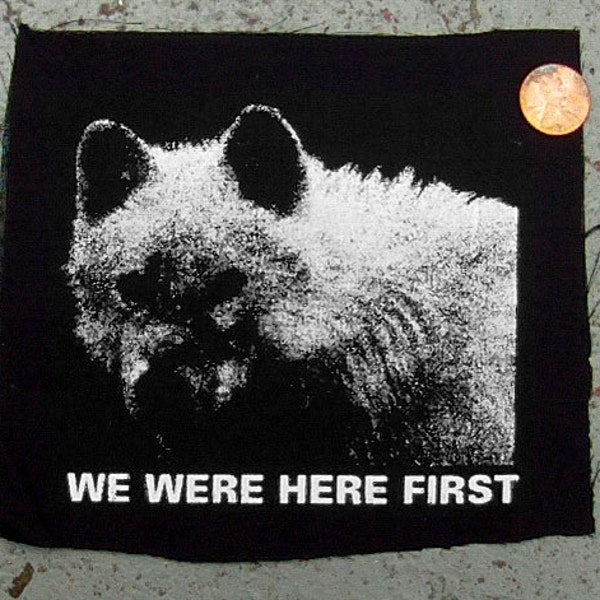 We were here first WOLVES patch animals are better than people in many many ways