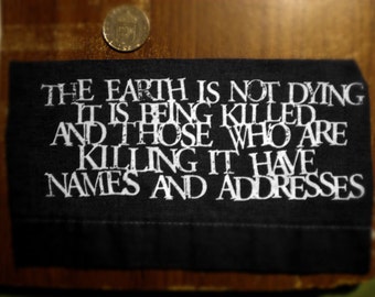 The Earth is Not Dying Patch screenprinted Utah Phillips
