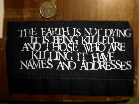 The Earth is Not Dying Patch screenprinted Utah Phillips