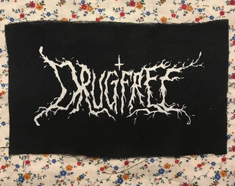 DRUGFREE BLACKMETAL PATCH or death metal if you wanna split hairs either way we know it's not pop punk