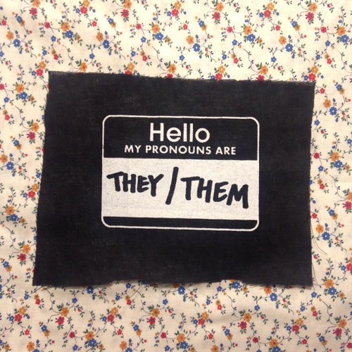 Gender Pronoun PATCH They Them - Etsy