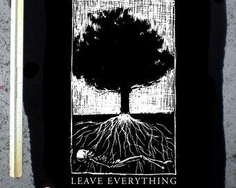 take nothing leave everything screenprinted BACK PATCH pro earth anti stupid recycle yourself