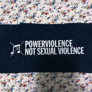 POWERVIOLENCE NOT SEXUALVIOLENCE look at that I just solved a major social problem in four words