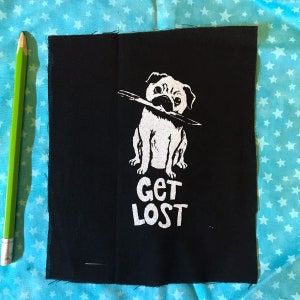 GET LOST PUG patch so cute so fun so appropriate