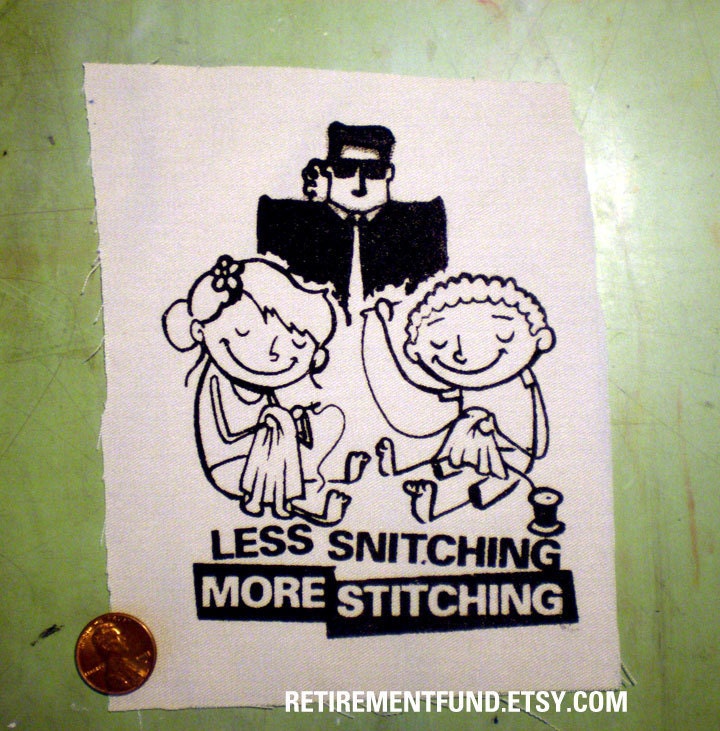 Less SNITCHING More STITCHING Screenprinted Patch - Etsy