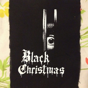 HORROR BLAK CHRISMAS patch best slasher film of all time