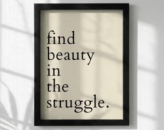Póster con cita inspiradora "Encuentra la belleza en la lucha" / Arte mural minimalista moderno / Lámina motivacional para oficina / Decoración con tipografía sencilla