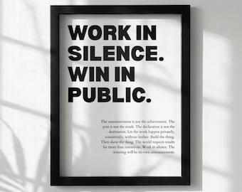 Work In Silence Win In Public Poster | Powerful Motivational Wall Art | Success Quote | Modern Office Decor