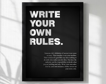 Write Your Own Rules Poster | Powerful Motivational Wall Art | Success Quote | Modern Office Decor