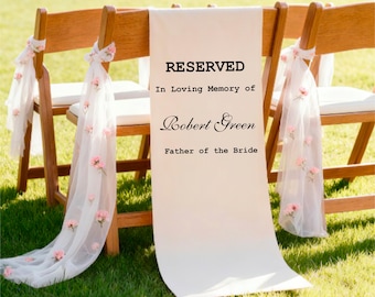 Loving Memory Chair Banner, Reserved Banner for Loved Ones, In Loving Memory Sign, Ceremony Tribute, Wedding Aisle Decor, Rustic Accent