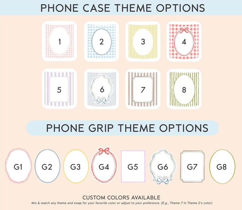 Op de afbeelding: Een overzicht met PHONE CASE THEME OPTIONS genummerd 1 tot 8 met diverse gestreepte en geruite achtergronden, en PHONE GRIP THEME OPTIONS gelabeld G1 tot G8 met ovale, rechthoekige en sierlijke kaderontwerpen in meerdere kleuren.