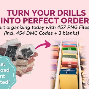 Könnte beinhalten: Bild, das digitale Downloads zur Organisation von Diamantmalerei-Bohrern bewirbt. Der Text lautet "Verwandeln Sie Ihre Bohrer in perfekte Ordnung!" mit 457 PNG-Dateien, einschließlich 454 DMC-Codes.