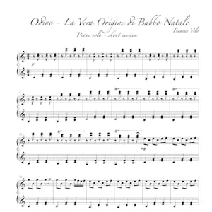 Op de afbeelding: Bladmuziek voor piano solo getiteld "Odino - La Vera Origine di Babbo Natale" door Fiamma Velo. De muziek is geschreven met zwarte inkt op wit papier, met muzieknoten en symbolen. De tekst "Piano solo - short version" is ook opgenomen.